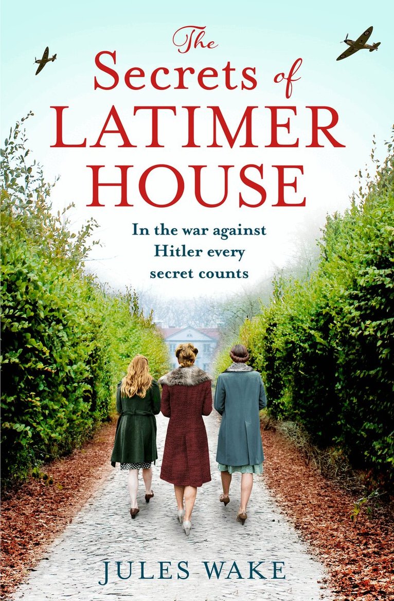 Jules Wake - Secrets of Latimer House, E-bok