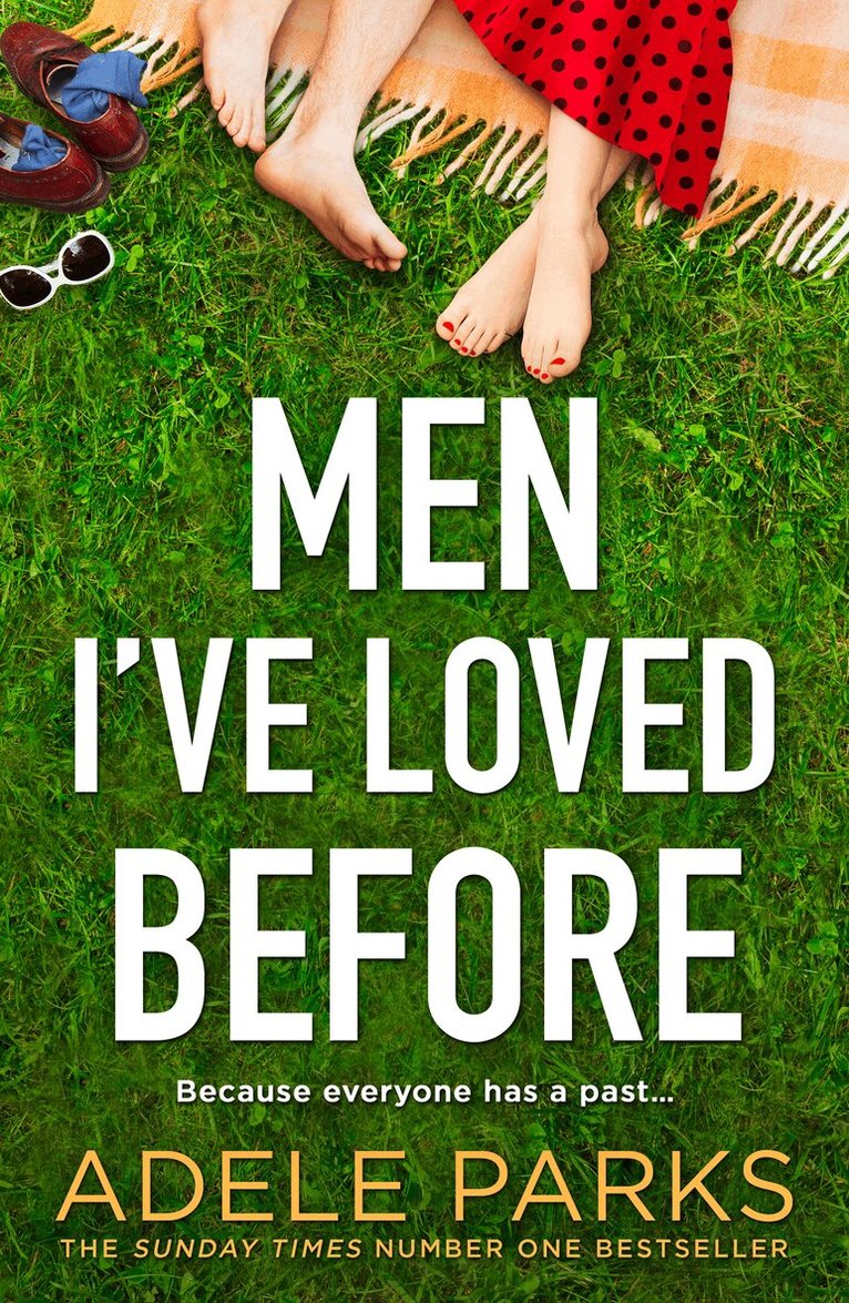 Adele Parks - Men I’ve Loved Before, E-bok