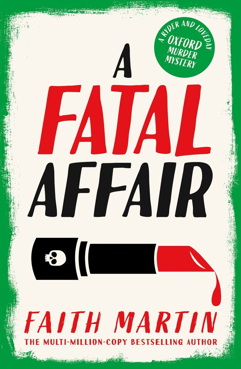 Faith Martin - Fatal Affair, E-bok
