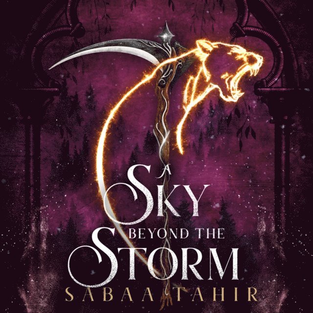 Sabaa Tahir - Sky Beyond the Storm, Ljudbok