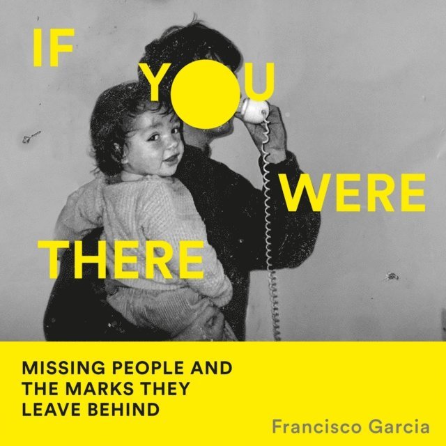 Francisco Garcia - If You Were There, Ljudbok