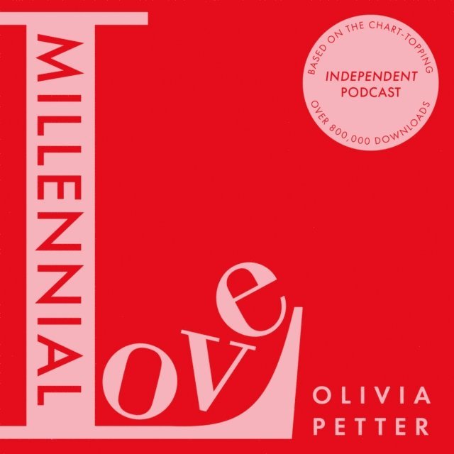 Olivia Petter - Millennial Love, Ljudbok