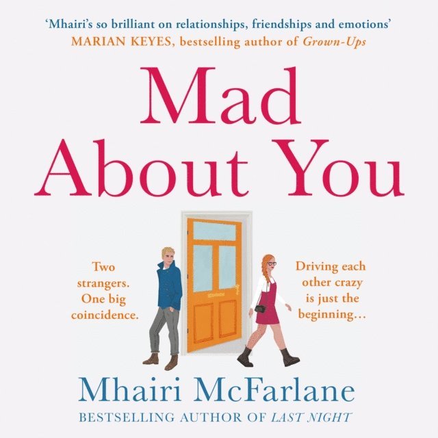 Mhairi McFarlane - Mad about You, Ljudbok