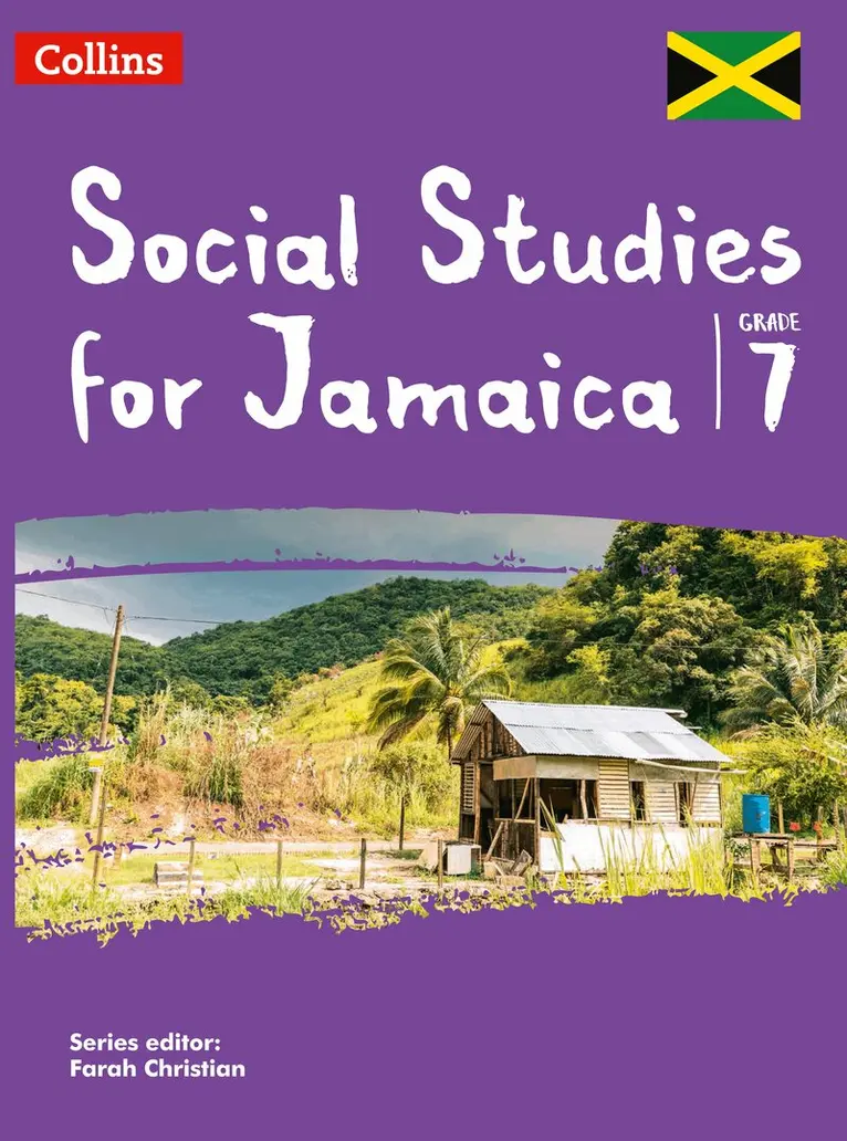 Collins Social Studies for Jamaica Grade 7: Student’s Book