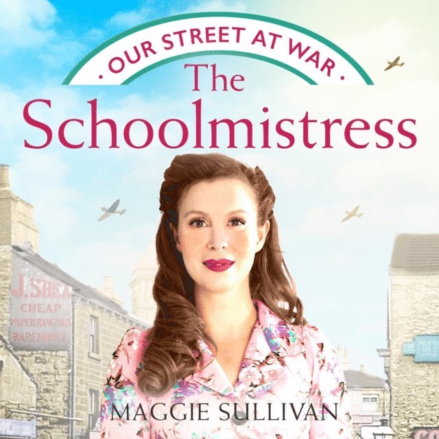 Maggie Sullivan - Schoolmistress, Ljudbok