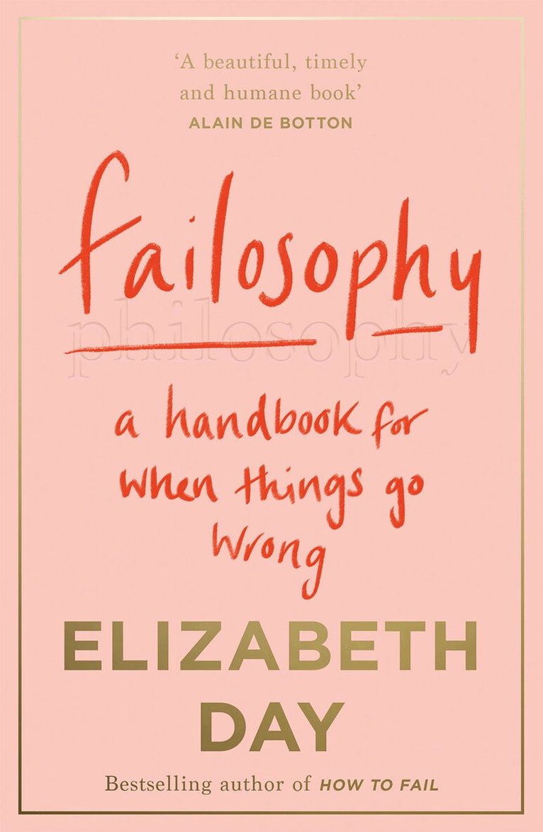 Elizabeth Day - Failosophy, E-bok