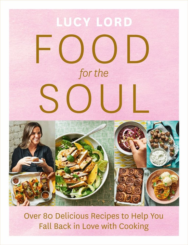 Lucy Lord - Food for the Soul, E-bok