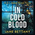In Cold Blood (Detective Isabel Blood, Book 1)