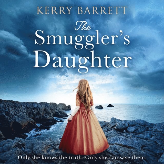 Kerry Barrett - Smuggler's Daughter, Ljudbok