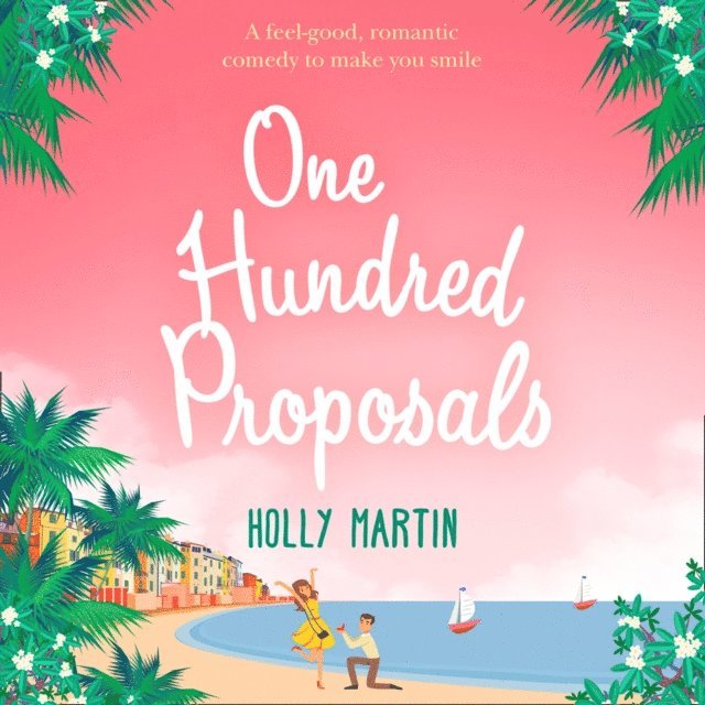 Holly Martin - One Hundred Proposals, Ljudbok