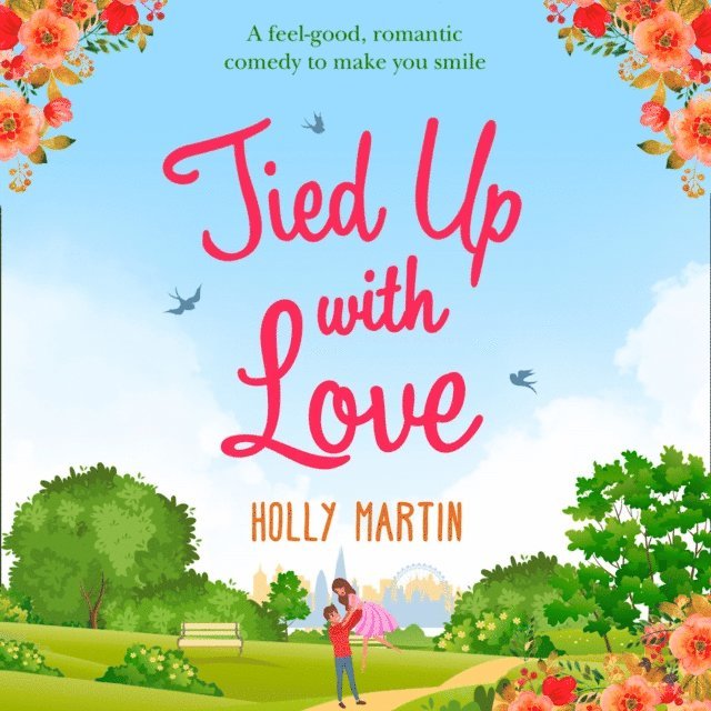 Holly Martin - Tied Up With Love, Ljudbok