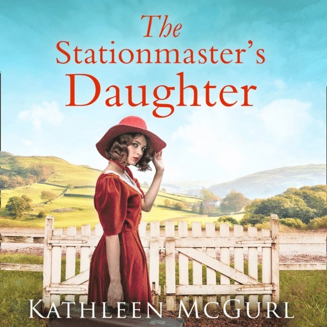 Kathleen McGurl - Stationmaster's Daughter, Ljudbok