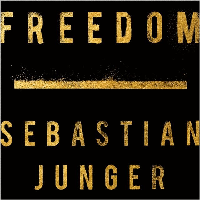 Sebastian Junger - Freedom, Ljudbok