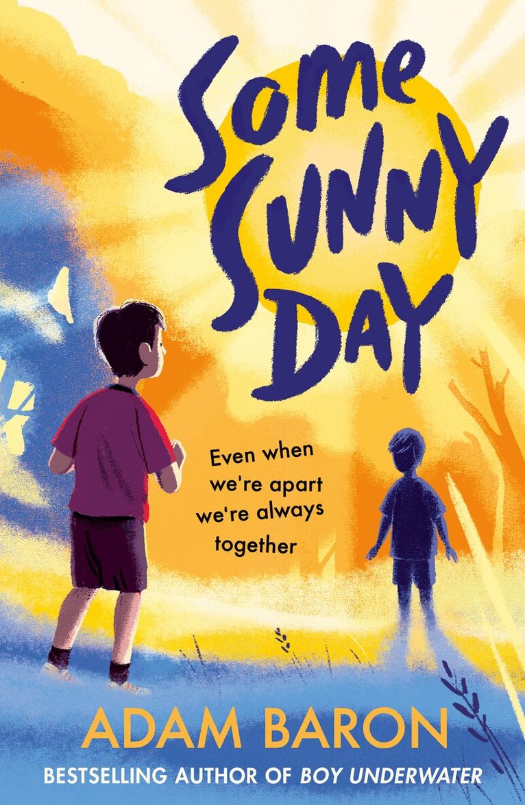 Adam Baron - Some Sunny Day, E-bok