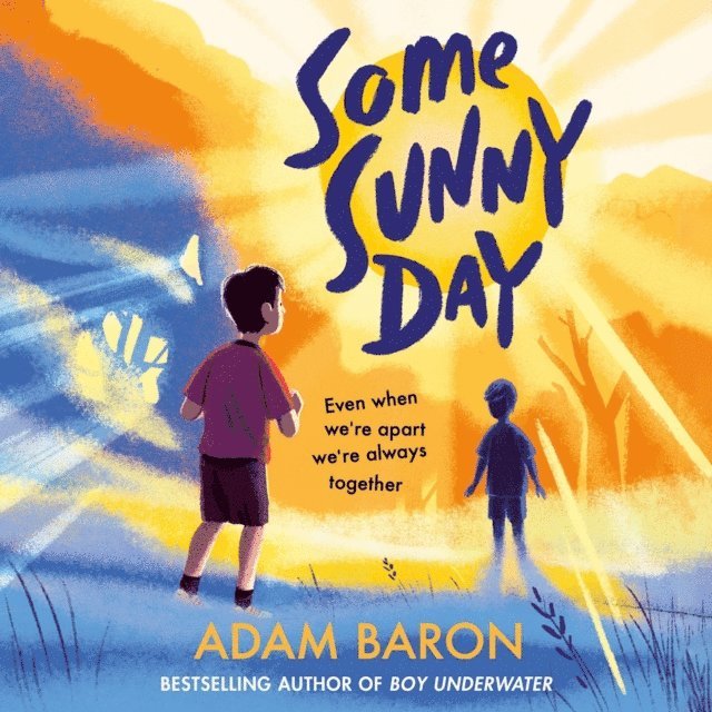 Adam Baron - Some Sunny Day, Ljudbok