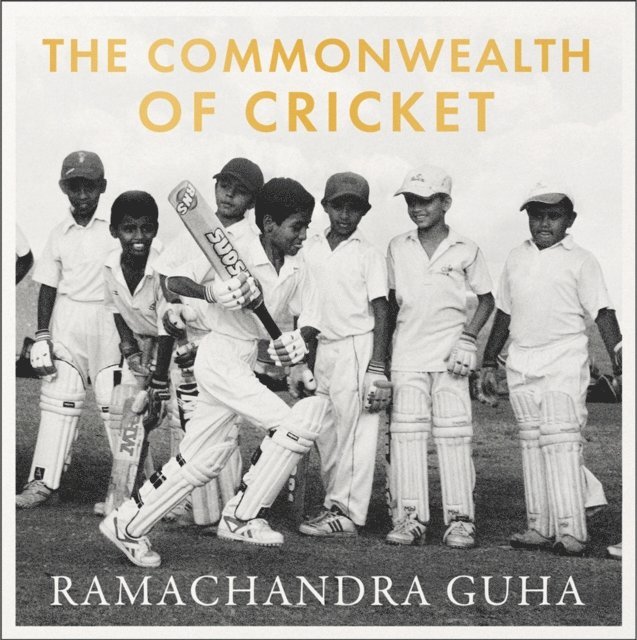 Ramachandra Guha - Commonwealth of Cricket, Ljudbok