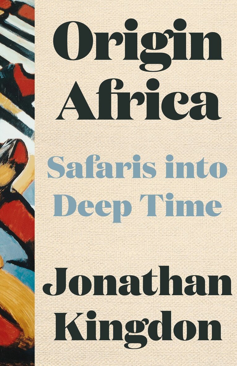 Jonathan Kingdon - Origin Africa, E-bok