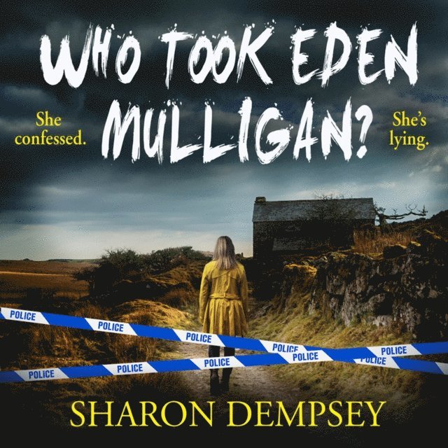 Sharon Dempsey - Who Took Eden Mulligan?, Ljudbok