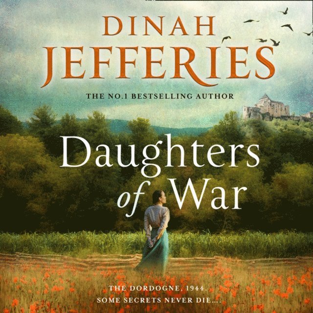 Dinah Jefferies - Daughters of War, Ljudbok