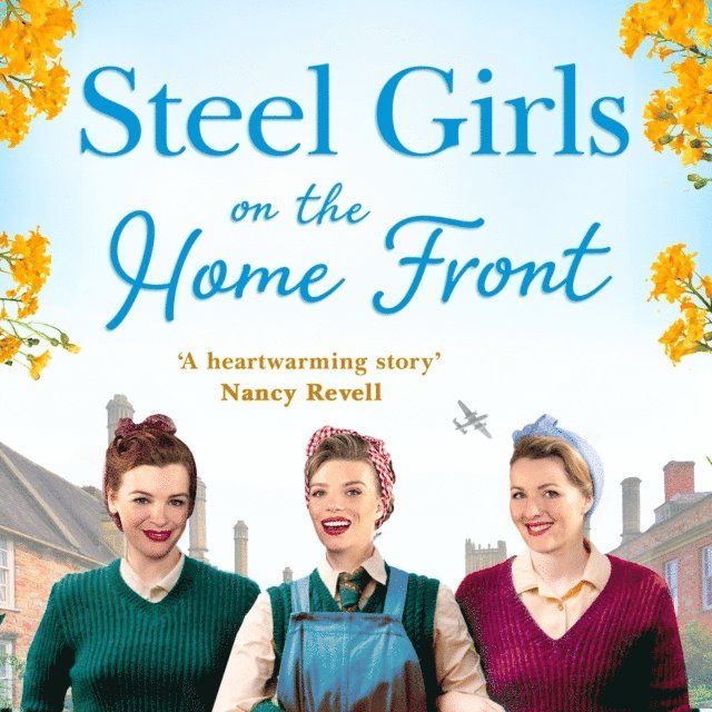 Michelle Rawlins - Steel Girls on the Home Front, Ljudbok