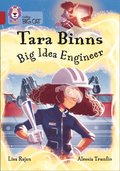 Tara Binns: Big Idea Engineer: Band 14/Ruby (Collins Big Cat)
