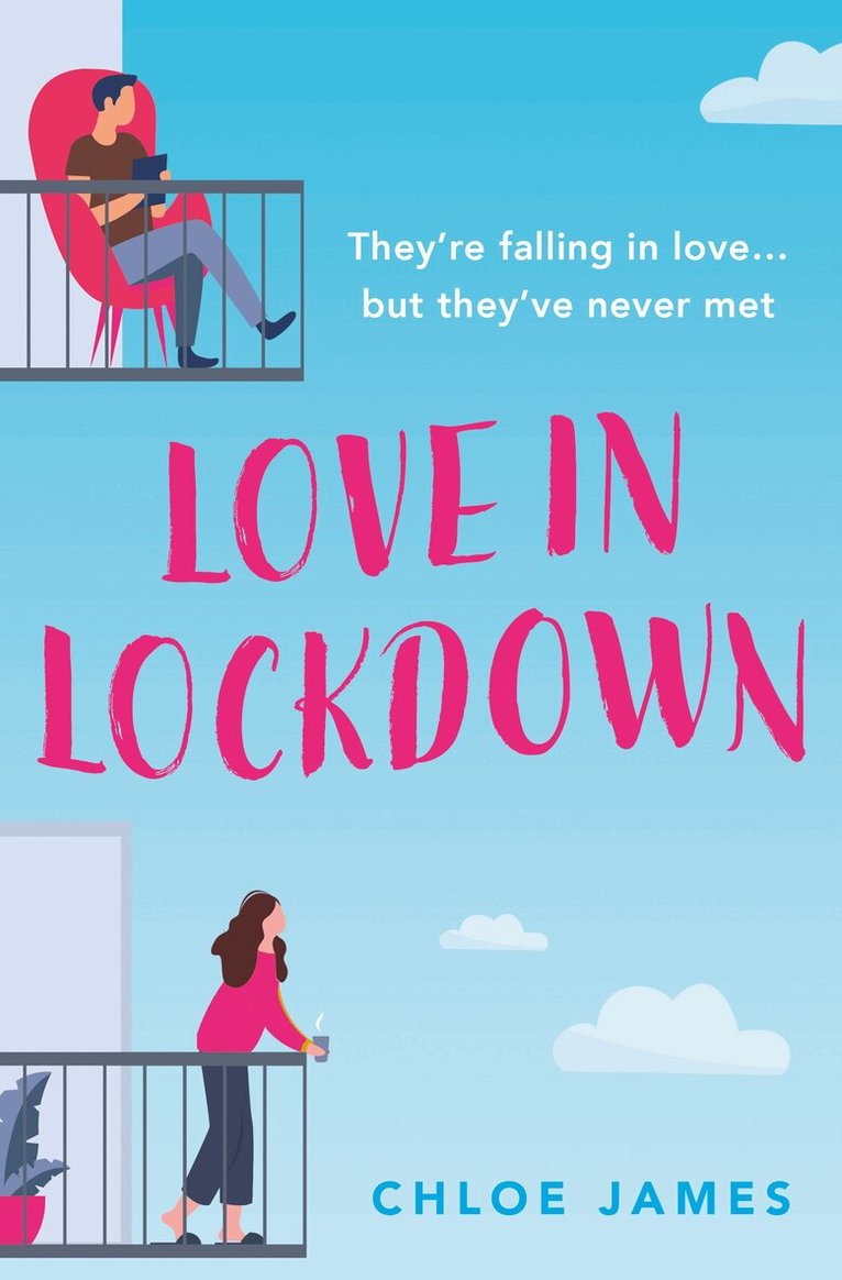 Chloe James - Love in Lockdown, E-bok