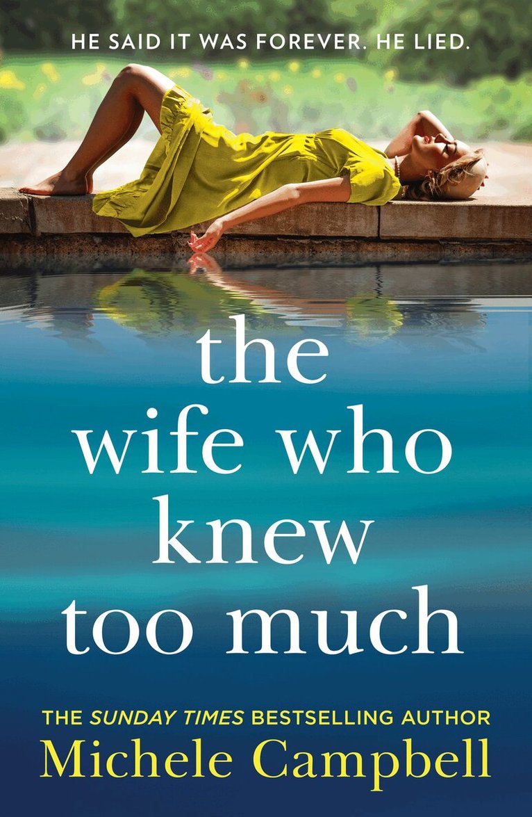 Michele Campbell - Wife Who Knew Too Much, E-bok