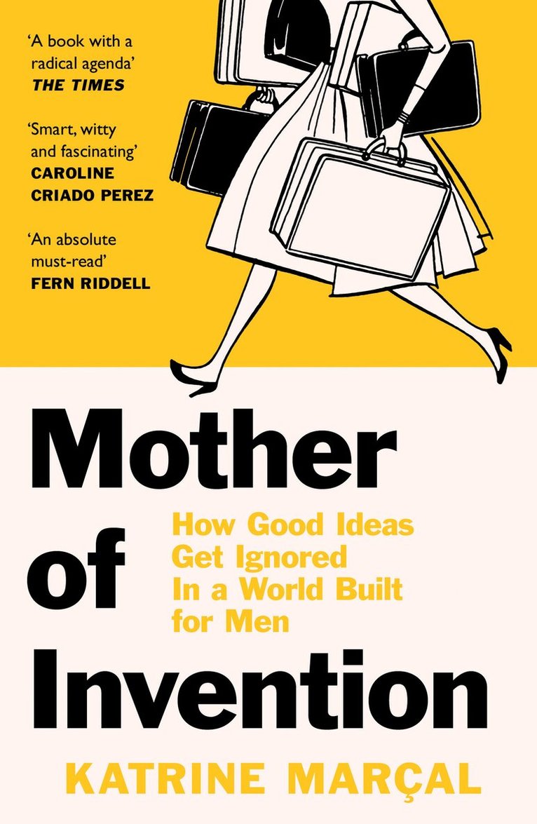 Katrine Marçal - Mother of Invention, E-bok