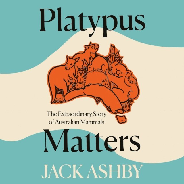 Jack Ashby - Platypus Matters, Ljudbok