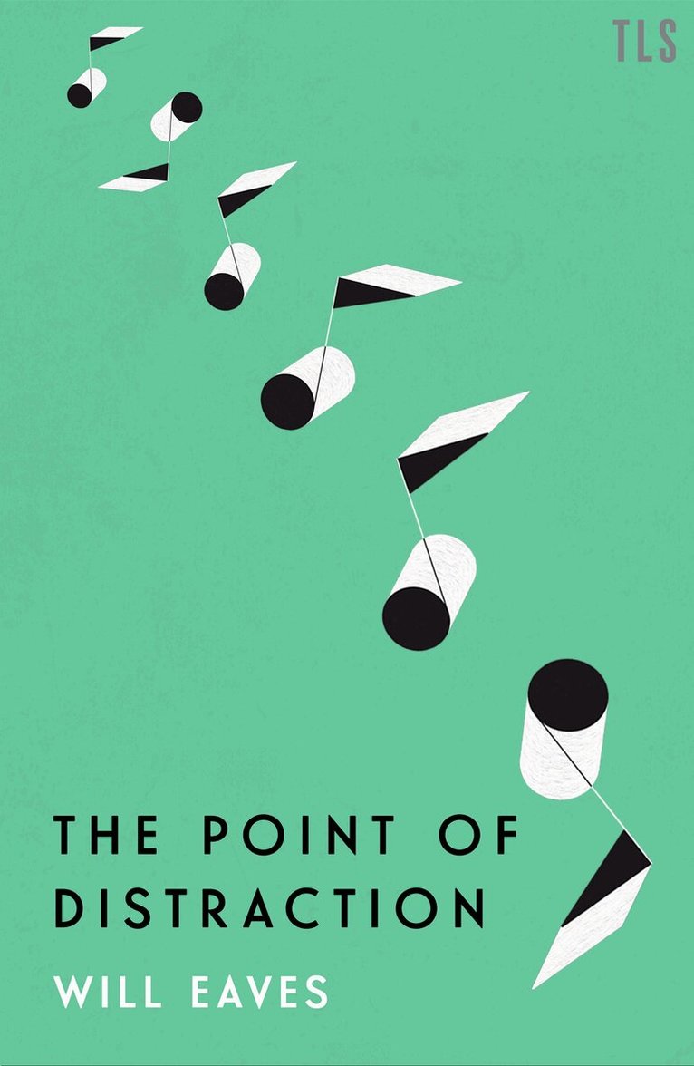 Will Eaves - Point of Distraction, Inbunden. Tillgänglighet: Lägg i varukorg