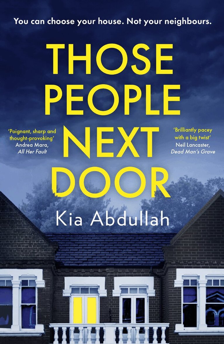Kia Abdullah - Those People Next Door, E-bok
