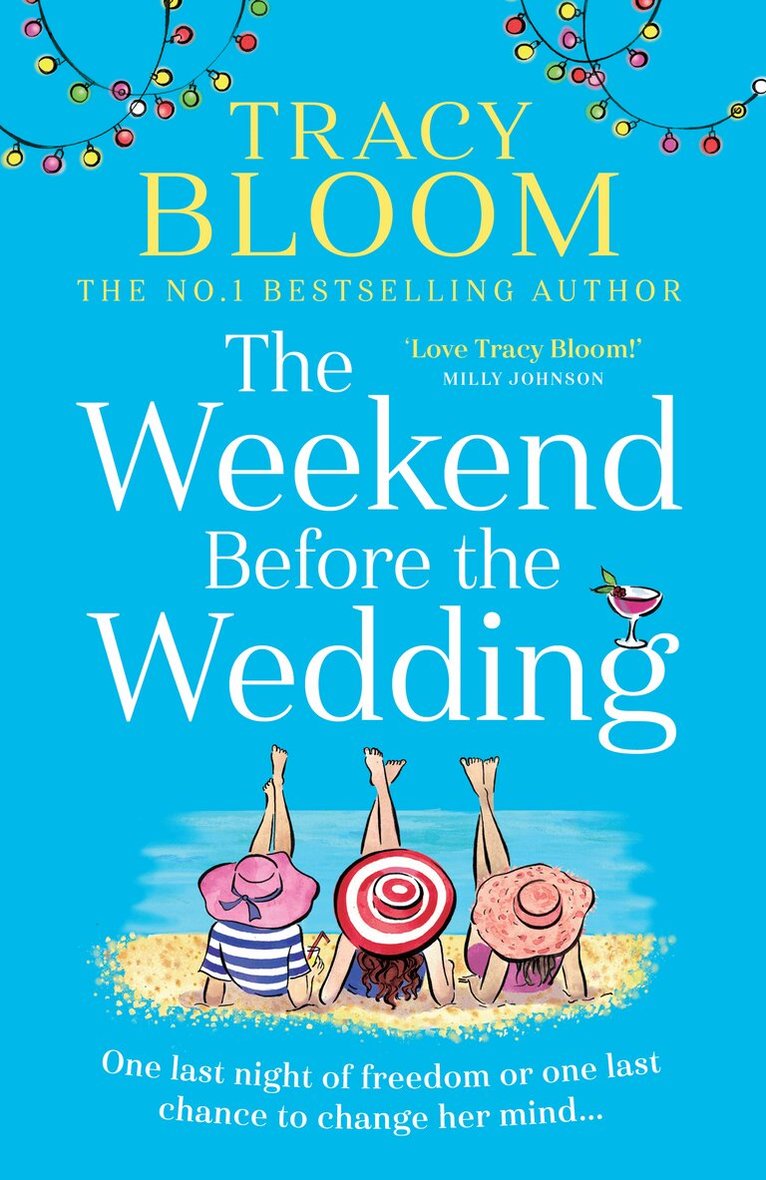 Tracy Bloom - Weekend Before the Wedding, E-bok