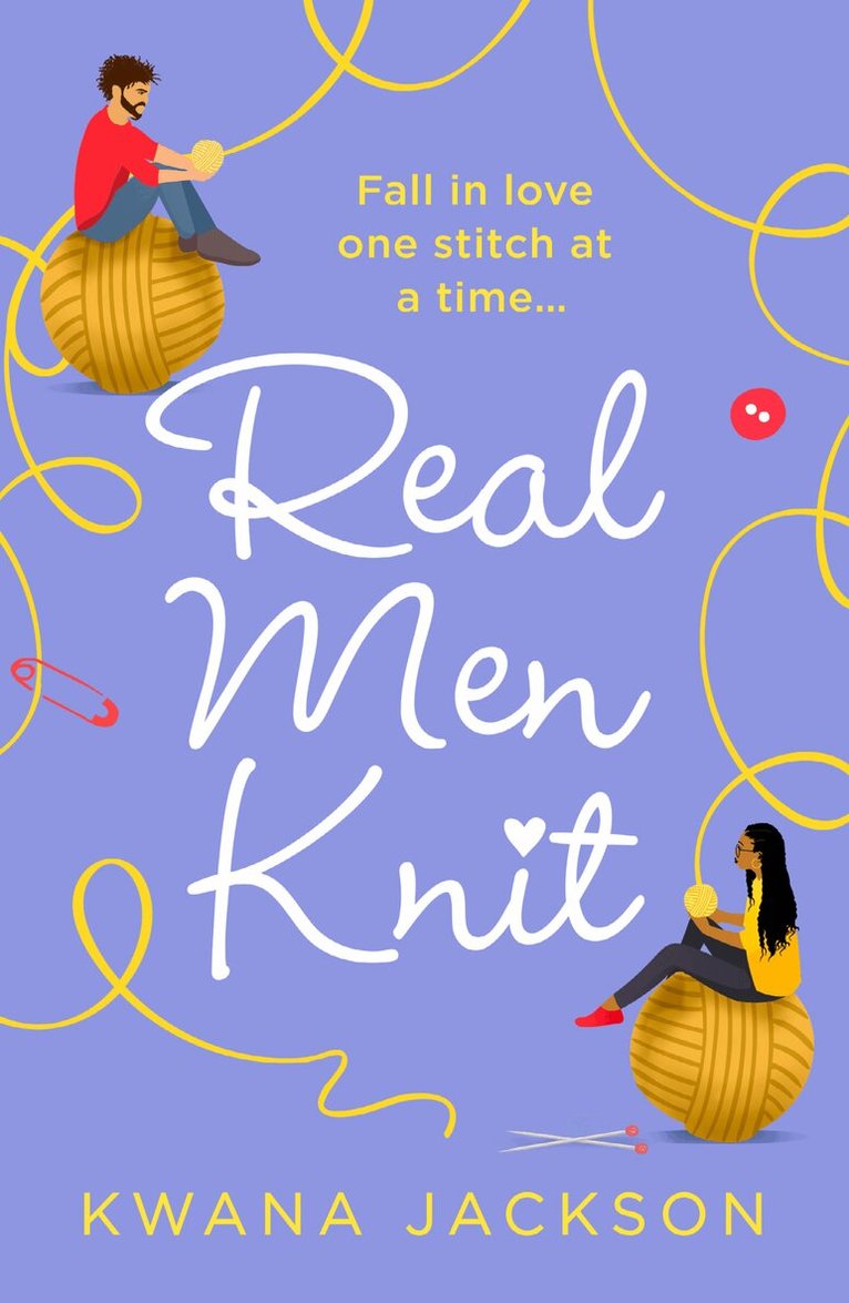 Kwana Jackson - Real Men Knit, E-bok