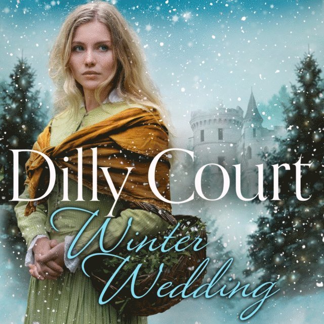 Dilly Court - Winter Wedding, Ljudbok