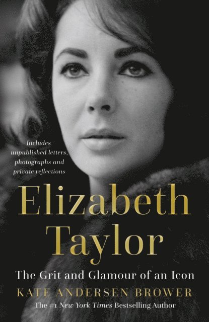 Kate Andersen Brower - Elizabeth Taylor, E-bok