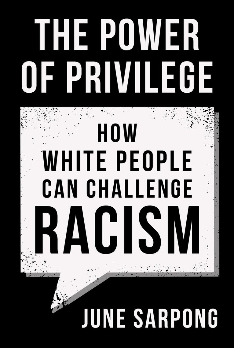 June Sarpong - Power of Privilege, E-bok