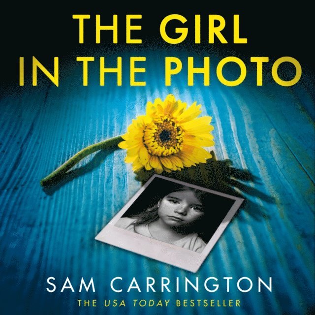 Sam Carrington - Girl in the Photo, Ljudbok