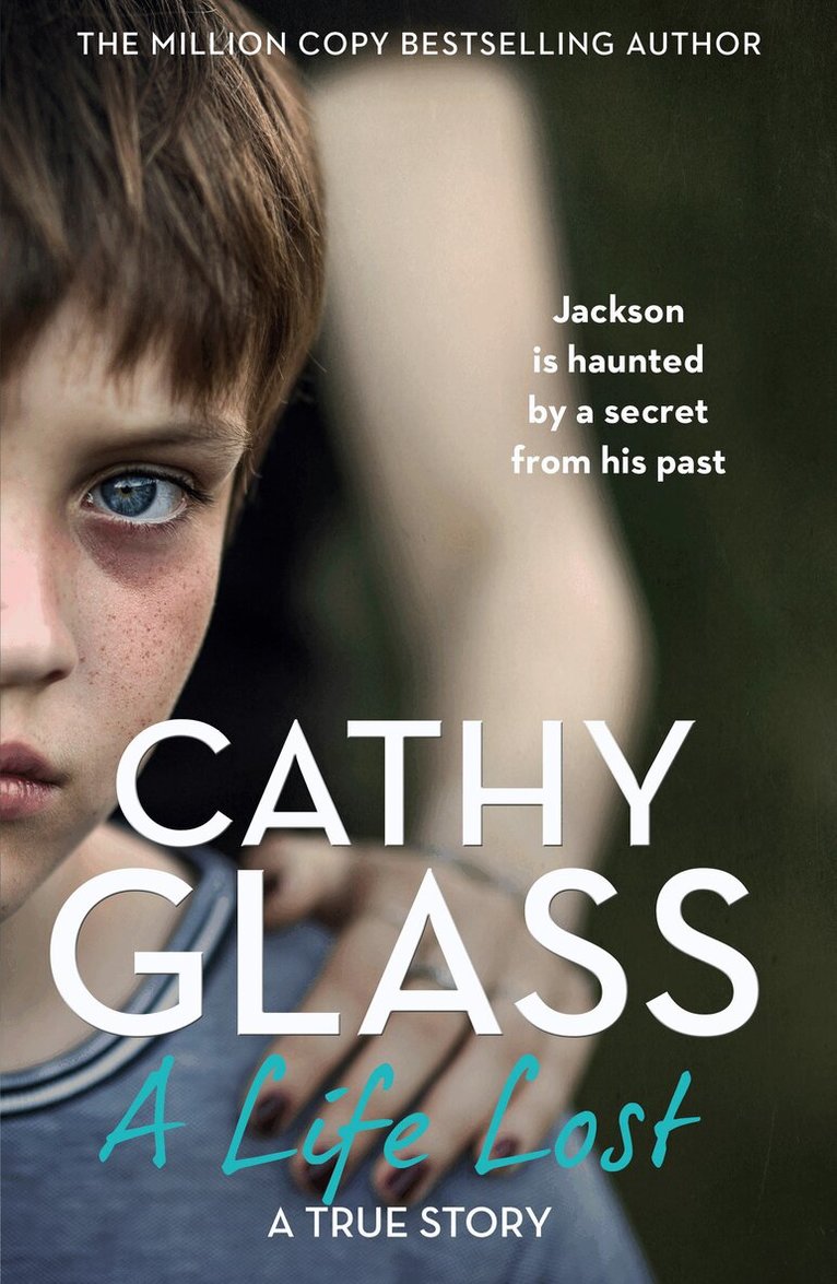 Cathy Glass - Life Lost, E-bok