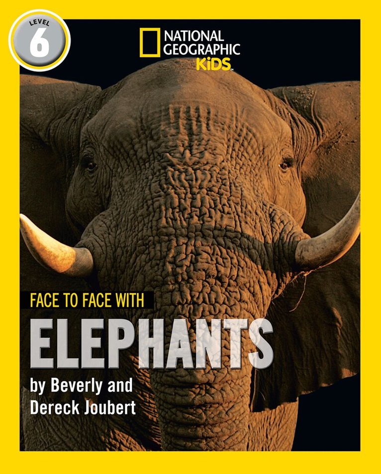 Beverly Joubert, Dereck Joubert - Face to Face with Elephants, E-bok