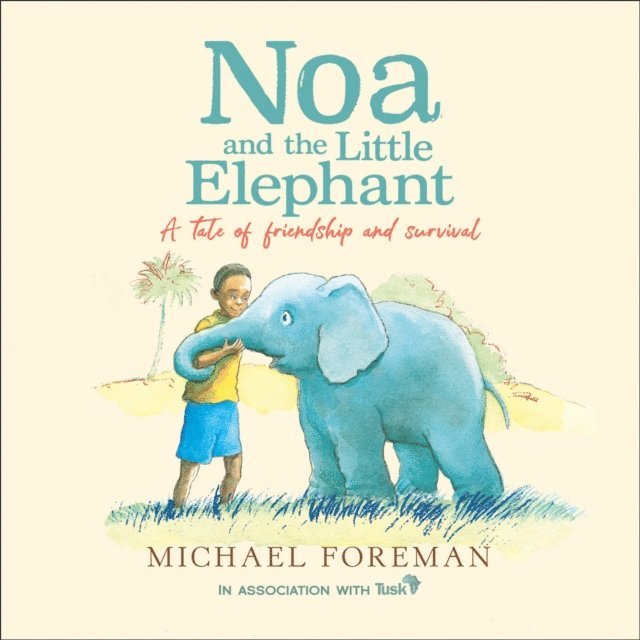 Michael Foreman - Noa and the Little Elephant, Ljudbok