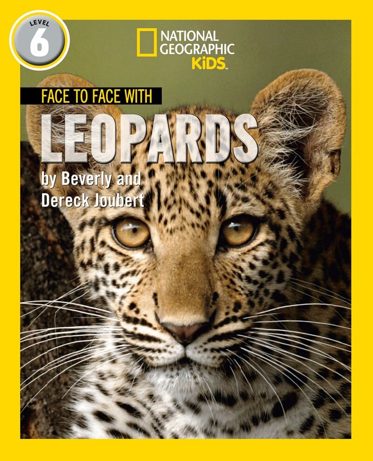 Dereck Joubert, Beverly Joubert - Face to Face with Leopards, E-bok