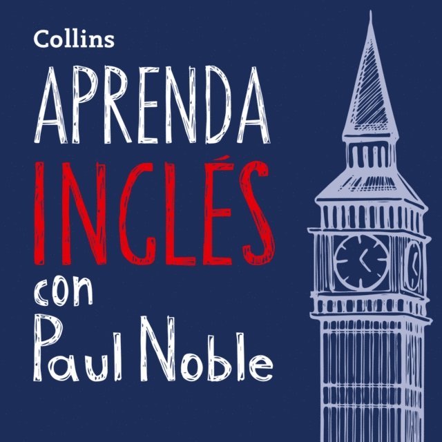 Paul Noble - Aprenda Ingles para Principiantes con Paul Noble - Learn English for Beginners with Paul Noble, Spanish Edition, Ljudbok
