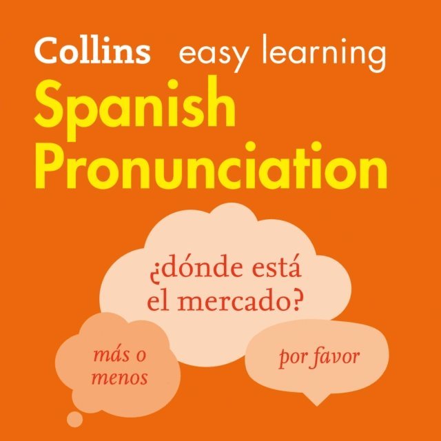 Collins - SPANISH PRONUNCIA_EASY LEAR EA, Ljudbok