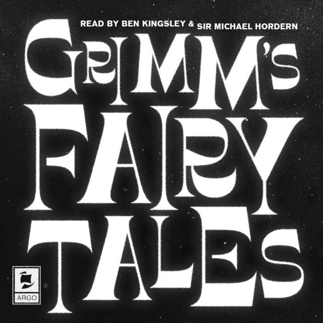 Sir Ben Kingsley - Grimm's Fairy Tales, Ljudbok