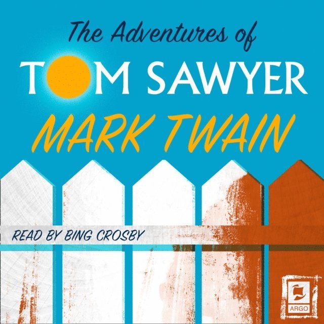 Mark Twain - Adventures of Tom Sawyer, Ljudbok