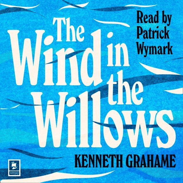 Kenneth Grahame - Wind in the Willows, Ljudbok