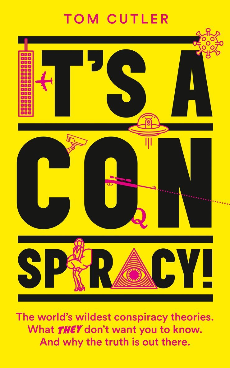 Tom Cutler - It’s a Conspiracy!, E-bok