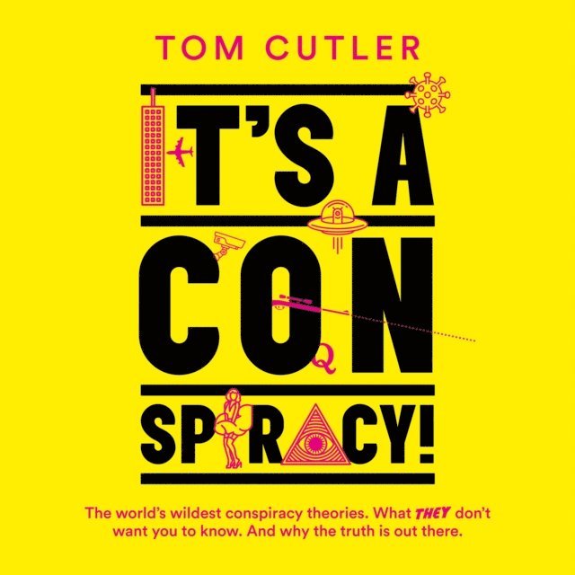 Tom Cutler - It's a Conspiracy!, Ljudbok