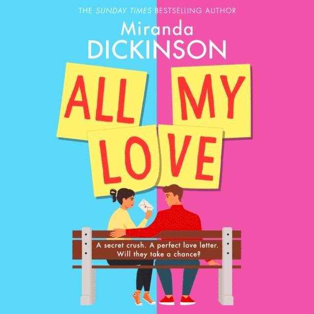 Miranda Dickinson - All My Love, Ljudbok