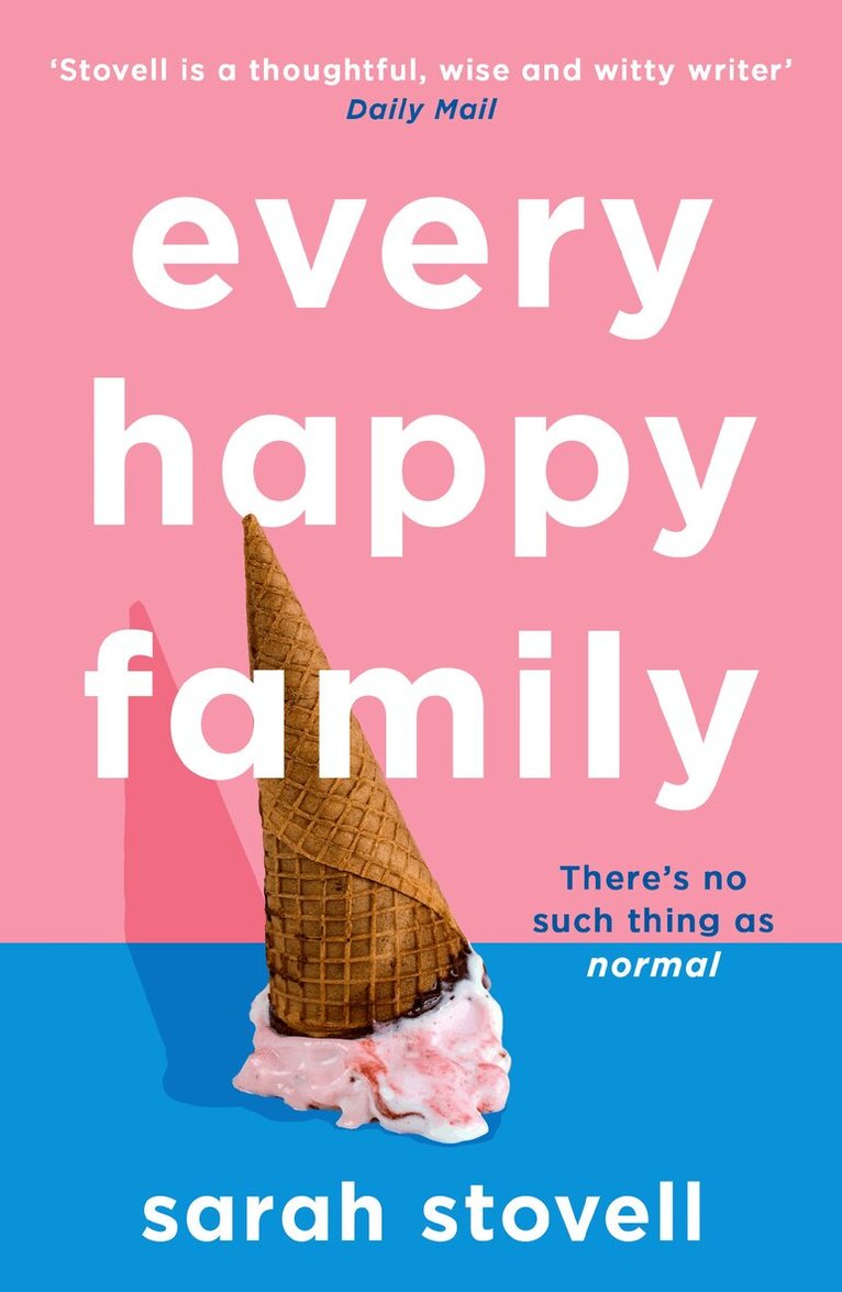Sarah Stovell - Every Happy Family, Häftad